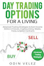 Day Trading Options for a Living