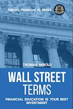 Wall Street Terms - Financial Education Is Your Best Investment 