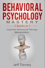 Behavioral Psychology Mastery