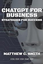 ChatGPT for Business: Strategies for Success 