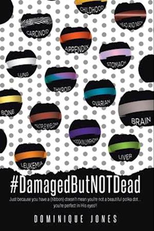 #DamagedButNOTDead