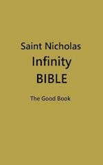 Saint Nicholas Infinity Bible : The Good Book