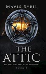 The Attic. Are you sure you want to enter? Book 2 