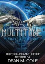 Multitude: A Post-Apocalyptic Thriller (Dimension Space Book Two) 