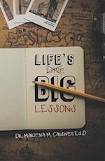 Life's Little Big Lessons : New Edition