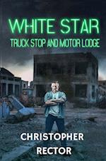 White Star Truck Stop and Motor Lodge 