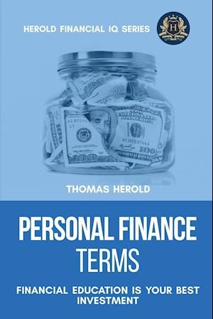 Personal Finance Terms - Financial Education Is Your Best Investment