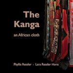 The Kanga an African Cloth 