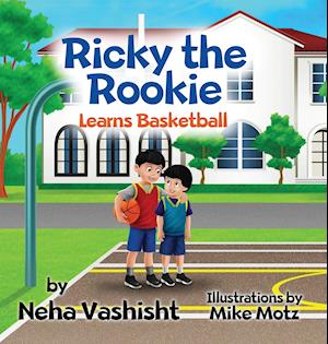 Ricky the Rookie Learns Basketball