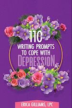 110 Writing Prompts to Cope with Depression 