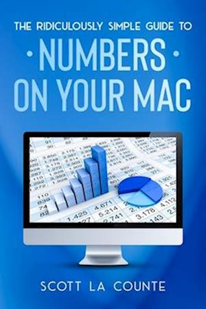 Ridiculously Simple Guide To Numbers For Mac