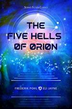 Five Hells of Orion