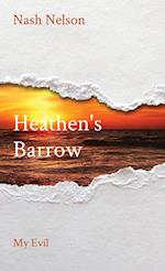 Heathen's Barrow: My Evil 