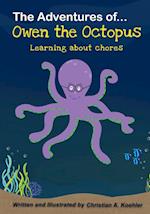 The Adventures of Owen the Octopus Learning about chores 