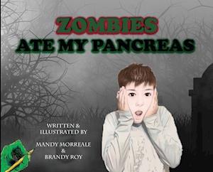 Zombies Ate My Pancreas