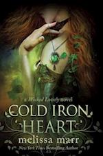 Cold Iron Heart: A Wicked Lovely Novel 