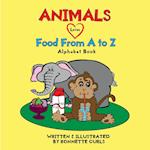 Animals Love Food from A to Z