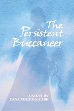 The Persistent Buccaneer 