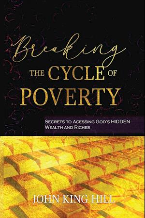 BREAKING THE CYCLE OF POVERTY