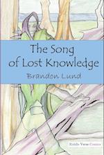 The Song of Lost Knowledge 