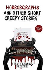 Horrorgraphs and Other Short Creepy Stories 