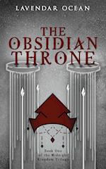 The Obsidian Throne: Book One of the Midnight Kingdom Trilogy 