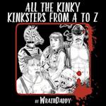 All The Kinky Kinksters From A to Z 