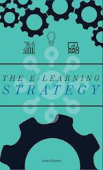 The E-Learning Strategy 