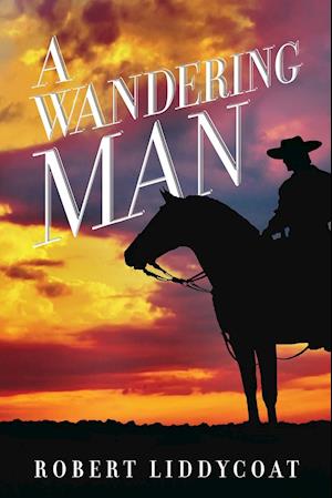 A Wandering Man