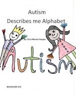 Autism Describes me Alphabet 