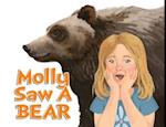 Molly Saw A Bear