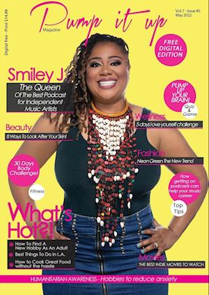 Pump it up Magazine - Smiley J. The Queen of The Best Podcast For Independent Music Artists