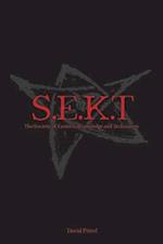 The Society of Esoteric Knowledge and Technology: S.E.K.T 