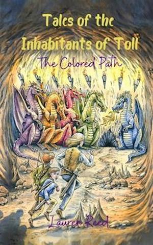 Tales of the Inhabitants of Toll: The Colored Path