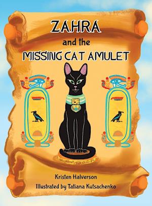 Zahra and The Missing Cat Amulet