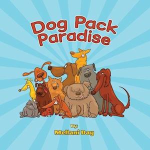 Dog Pack Paradise