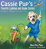 Cassie Pup's Favorite Snake and Ladybug Stories 