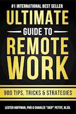 The Ultimate Guide To Remote Work