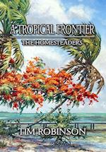 A Tropical Frontier