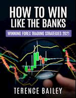 How To Win Like The Banks