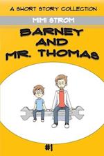 Barney and Mr. Thomas 