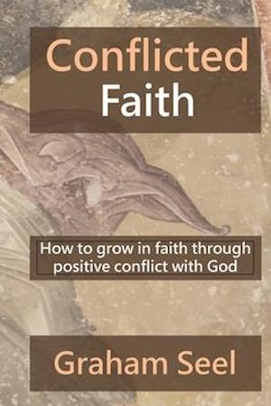 Conflicted Faith