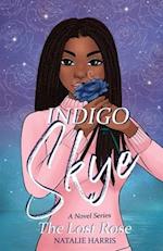 Indigo Skye: The Lost Rose 