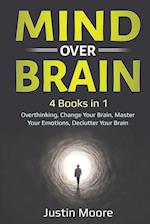 Mind over Brain