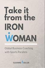 Take it from the Ironwoman 