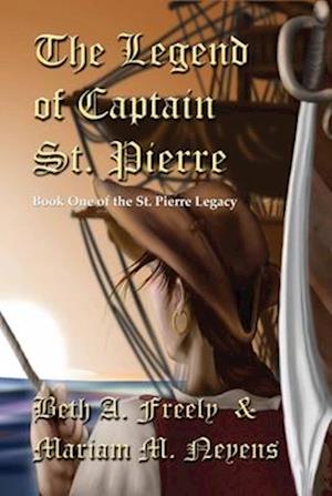 Legend Of Captain St. Pierre