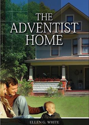 The Adventist Home