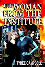 The Woman from the Institute 
