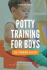 Potty Training for Boys in 3 Days