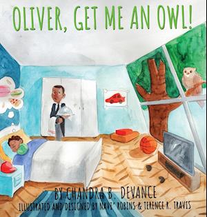 Oliver Get Me An Owl